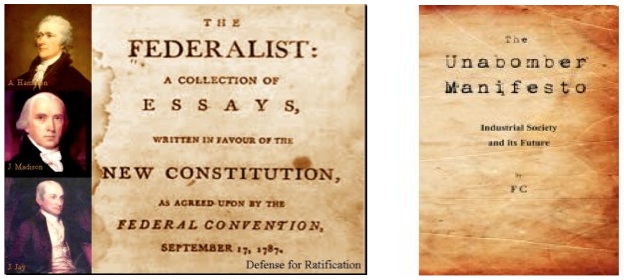 The Federalist Papers and the Unabomber Manifesto